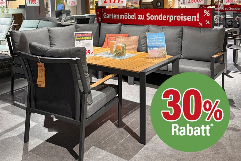 Gartenmöbel zu Sonderpreisen 30% Rabatt