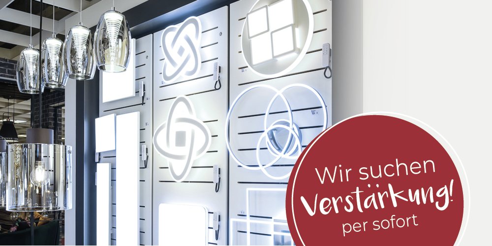 Wir suchen Verstärkung per sofort, Bild von Leuchten