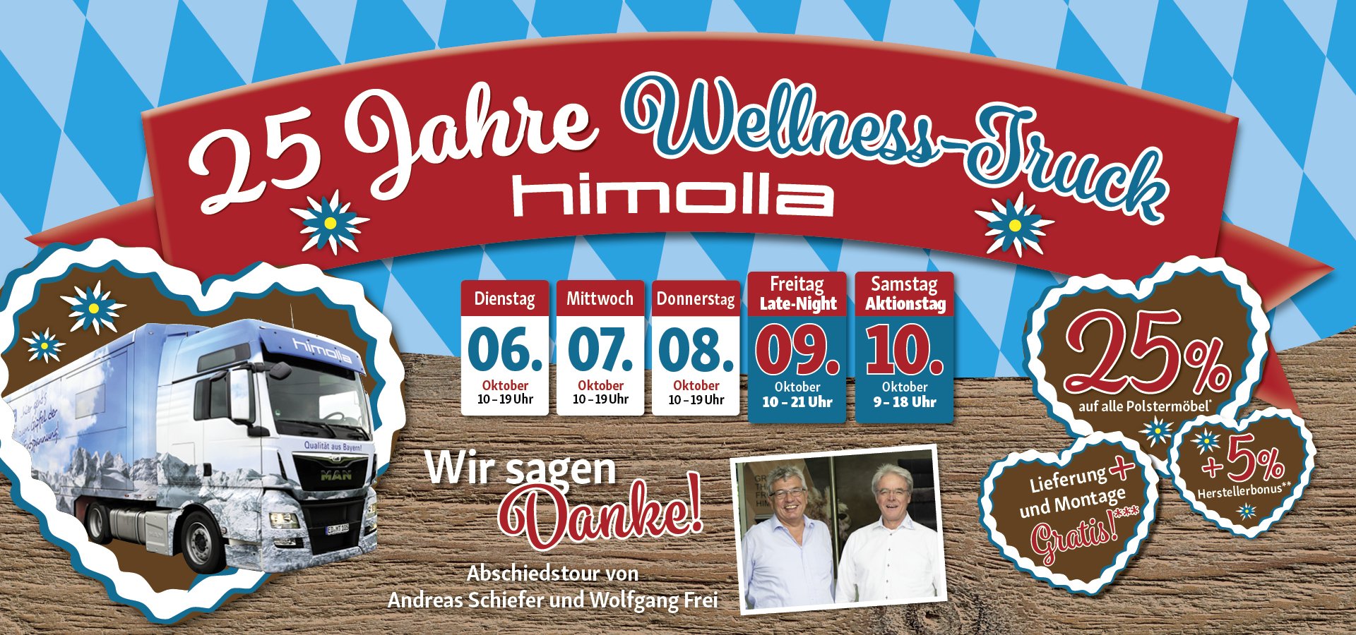 25 Jahre Wellness-Truck von Himolla vom 6. bis 10.10., Abschiedstour von Andreas Schiefer und Wolfgang Frei, wir sagen Danke!